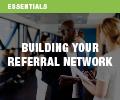 Build your referral network. Make more sales.
